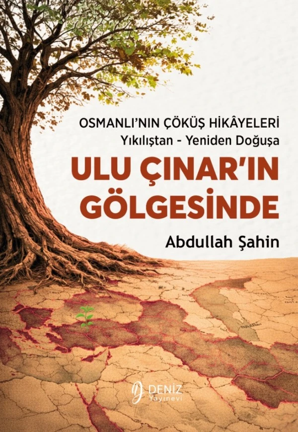 OSMANLI’NIN KALBİ BURSA’DAN TARİHE YENİ BİR BAKIŞ; YAZAR ABDULLAH ŞAHİN’DEN "ULU ÇINAR’IN GÖLGESİNDE"