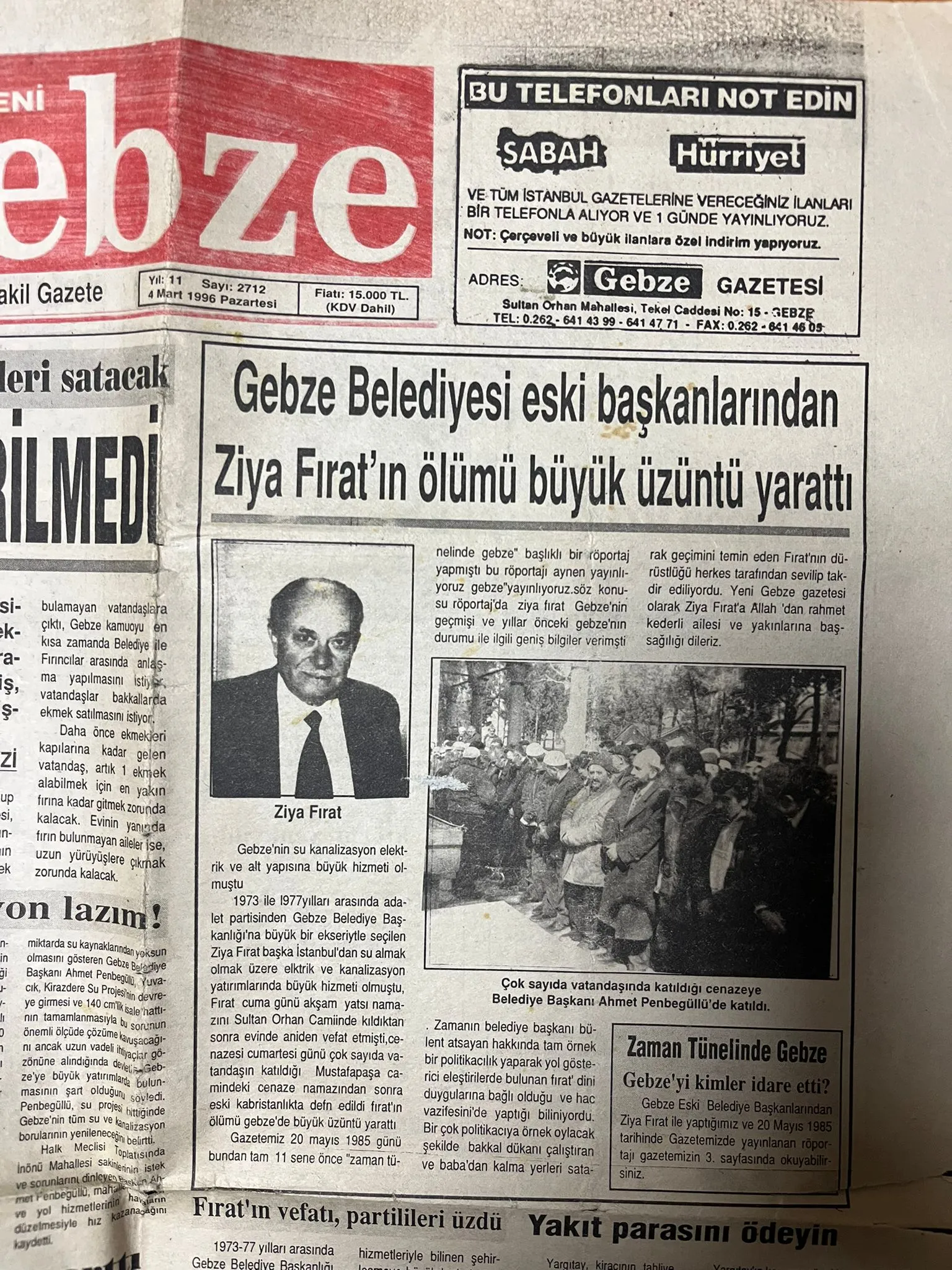 GEBZE BELEDİYE TARİHİ VE VEFATININ 30. YILINDA MERHUM BAŞKAN ZİYA FIRATIN HİZMETLERİ GEBZE BELEDİYE TARİHİ VE VEFATININ 30. YILINDA MERHUM BAŞKAN ZİYA FIRATIN HİZMETLERİ