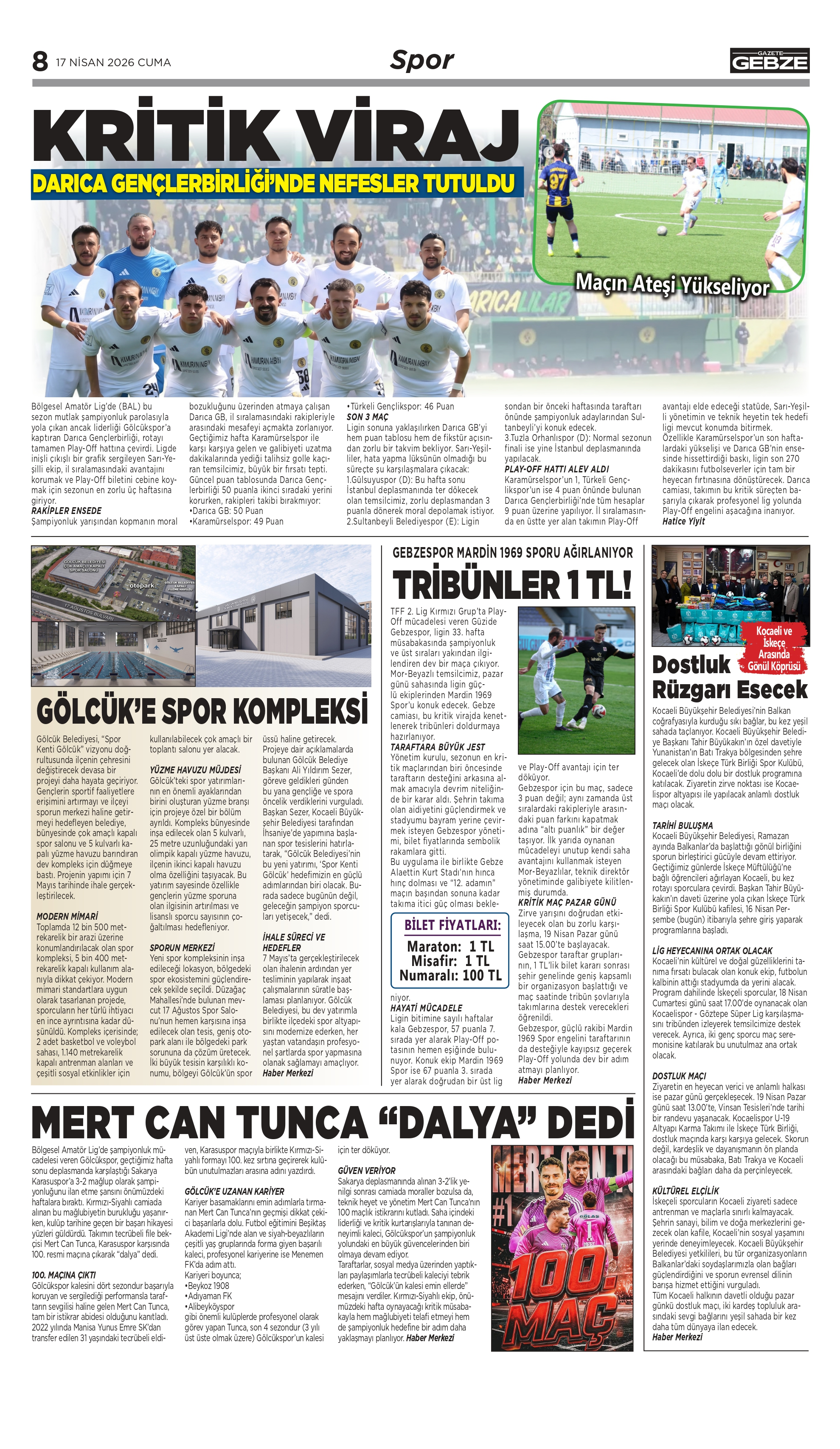 DARICA GENÇLERBİRLİĞİ’NDE NEFESLER TUTULDU KRİTİK VİRAJ