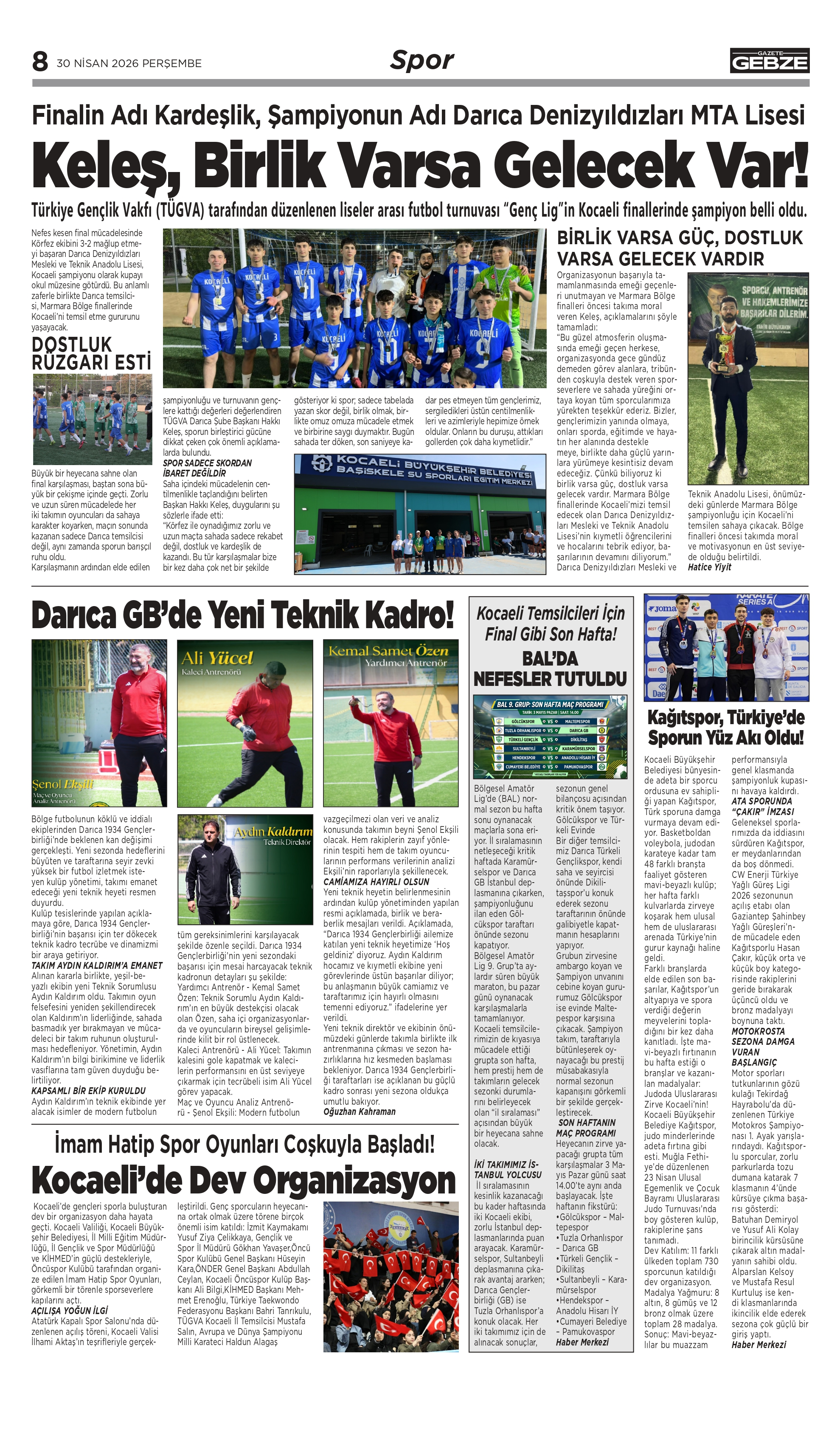 Keleş, Birlik Varsa Gelecek Var!