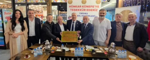 HÜNKAR KÜNEFE’DE BİR ARAYA GELDİLER