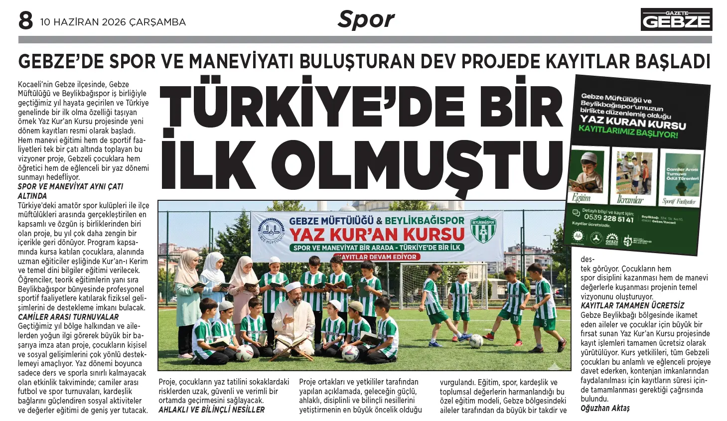 TÜRKİYE'DE BİR İLK OLMUŞTU TÜRKİYE'DE BİR İLK OLMUŞTU