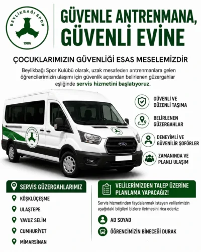 BEYLİKBAĞI SPOR KULÜBÜNDEN ÖRNEK DAVRANIŞ GÜVENLİ SERVİS DÖNEMİ