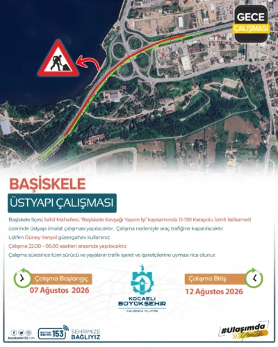Kocaeli D-130 Başiskele Kavşağı’nda Gece Çalışması: İzmit Yönü Kapanıyor