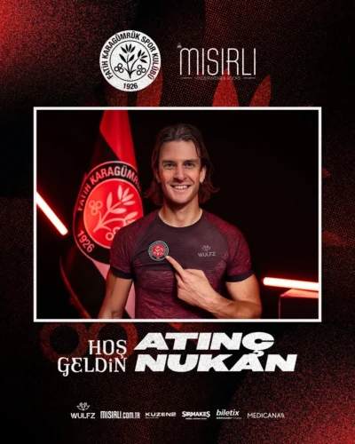 Fatih Karagümrük, Atınç Nukan’ı Kadrosuna Kattı
