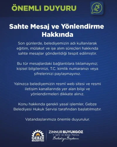 GEBZE BELEDİYESİNDEN SAHTE MESAJ UYARISI