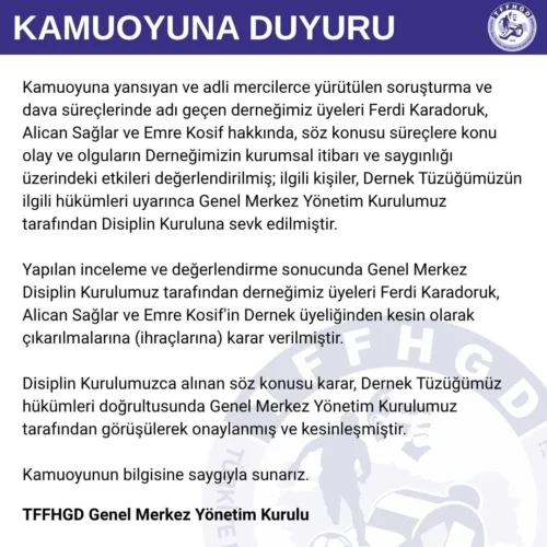 TFFHGD, Ferdi Karadoruk, Alican Sağlar ve Emre Kosif’i Üyelikten Çıkardı