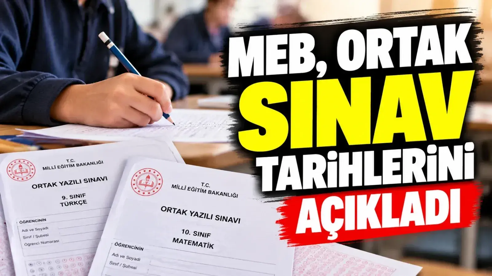 MEB duyurdu: Ortaokul ve lise Kasım 2026 ortak sınav takvimi