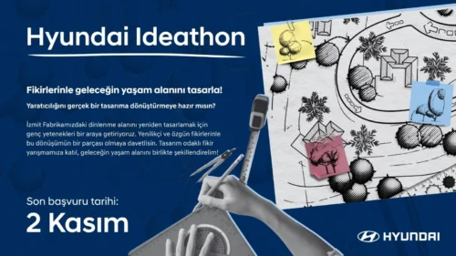 Hyundai Mimari Tasarım Ideathonu Başlıyor: 60.000 TL Ödül ve Kariyer Fırsatları