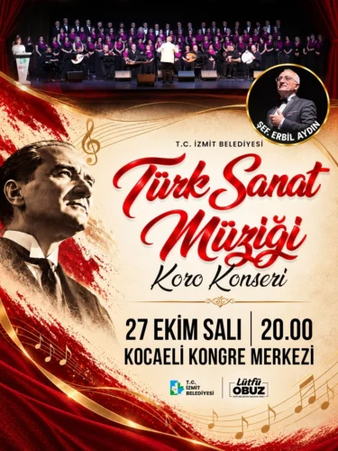 İzmit Belediyesi TSM Korosu’ndan Atatürk’ün Sevdiği Eserlerle Cumhuriyet Konseri