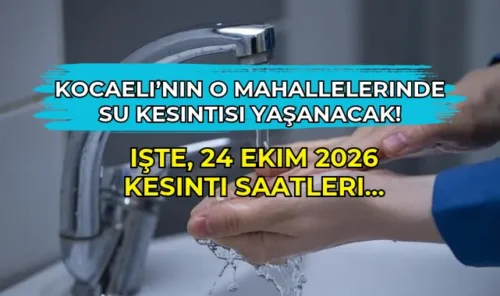 İSU’dan Kocaeli’ye Su Kesintisi Uyarısı: Bugün Dikkat!