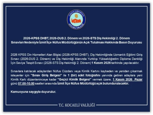 KPSS ve DUS Sınavları İçin İzmit Nüfus Müdürlüğü Açık Tutulacak