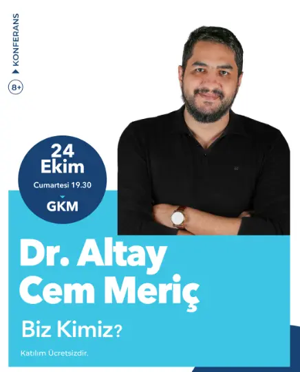 Dr. Altay Cem Meriç Gebze’ye Geliyor